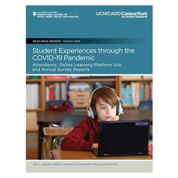 Student Experiences through the COVID-19 Pandemic