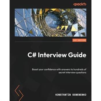 C# Interview Guide