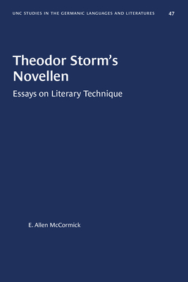 Theodor Storm’s NovellenEssays on Literary Technique