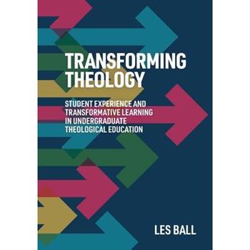 Transforming Theology