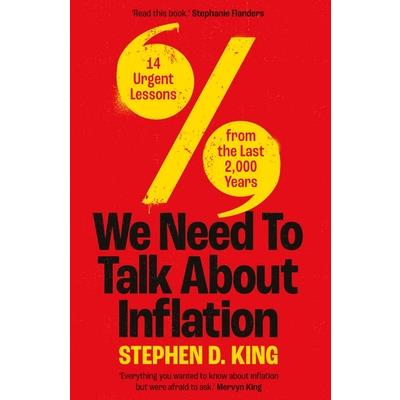 We Need to Talk about Inflation