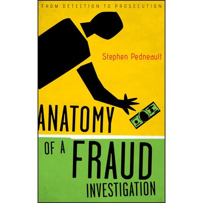 Anatomy of a Fraud Investigation