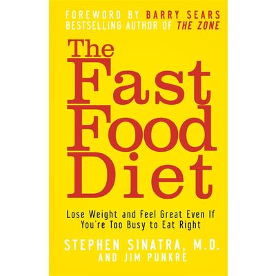 The Fast Food Diet
