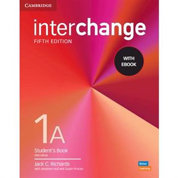Interchange Level 1a Student’s Book with eBook