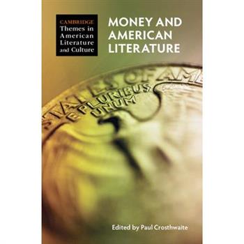 Money and American Literature