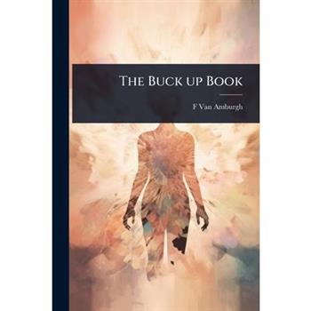 The Buck up Book