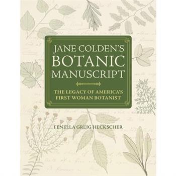 Jane Colden's Botanic Manuscript