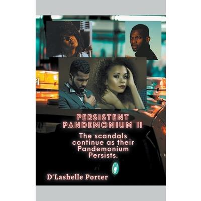 Persistent Pandemonium II