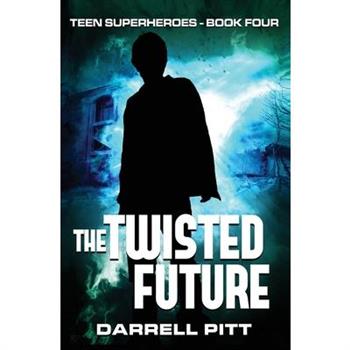 The Twisted Future