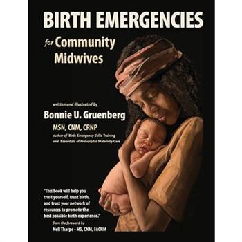 Birth Emergencies for Community Midwives
