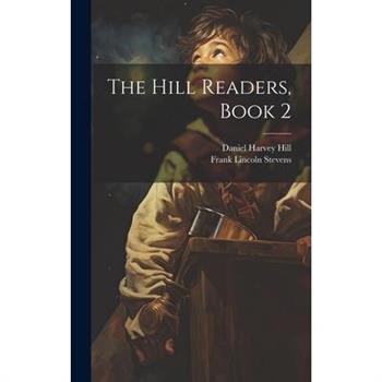 The Hill Readers, Book 2