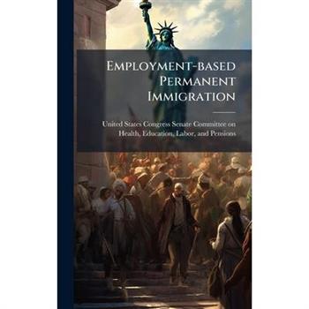Employment-based Permanent Immigration