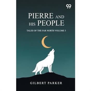 Pierre And His People