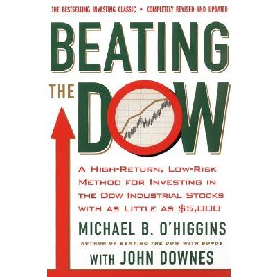 Beating the Dow Revised Edition