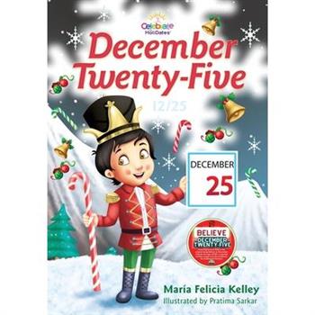 December Twenty-Five