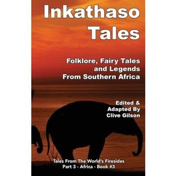 Inkathaso Tales