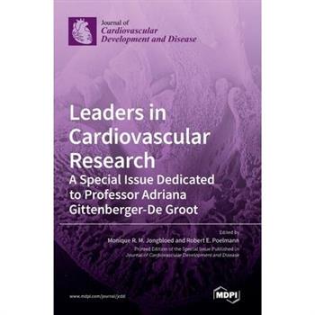 Leaders in Cardiovascular Research