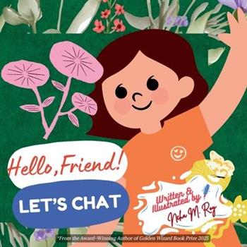 Hello, Friend! Let'S Chat