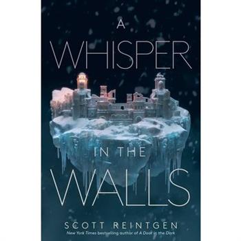 A Whisper in the Walls