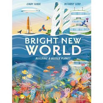 Bright New World