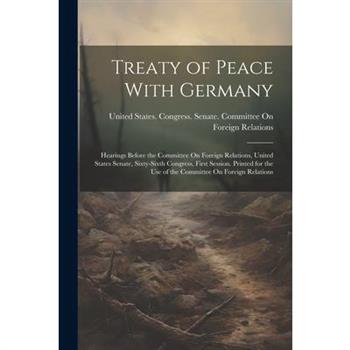 Treaty of Peace With Germany
