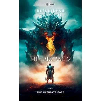 The Arcane 2