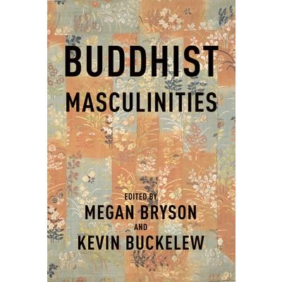 Buddhist Masculinities