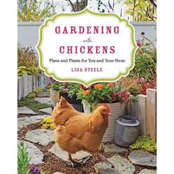 Gardening With Chickens