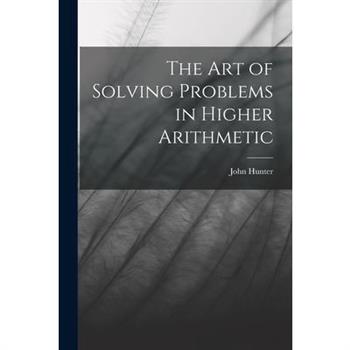 The Art of Solving Problems in Higher Arithmetic