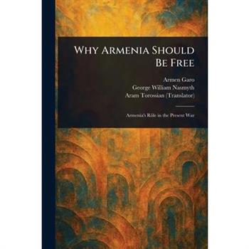Why Armenia Should Be Free