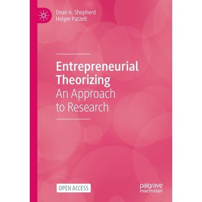 Entrepreneurial Theorizing