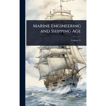 Marine Engineering and Shipping Age