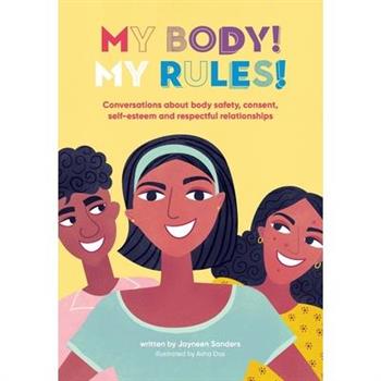 My Body! My Rules!