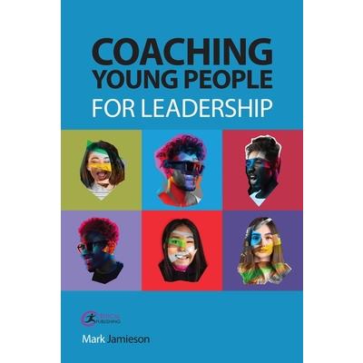 Coaching Young People for Leadership