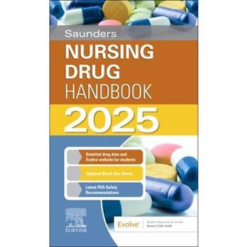 Saunders Nursing Drug Handbook 2025
