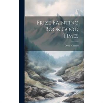 Prize Painting Book Good Times