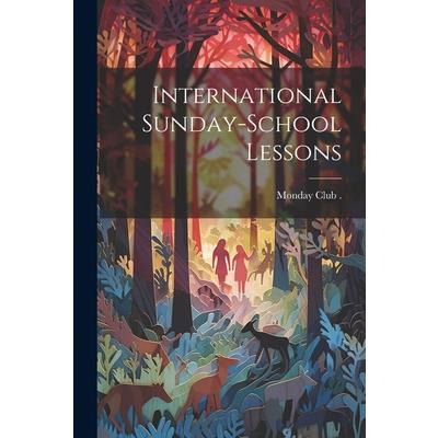 International Sunday-School Lessons