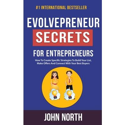 Evolvepreneur Secrets For Entrepreneurs