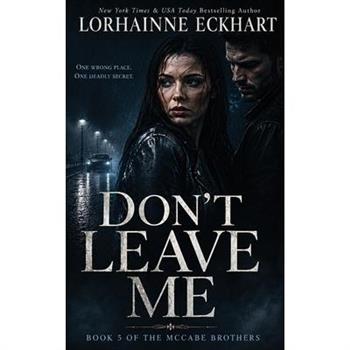 Don't Leave Me