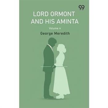 Lord Ormont And His Aminta Volume 4