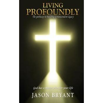 Living Profoundly