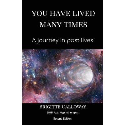 You Have Lived Many Times