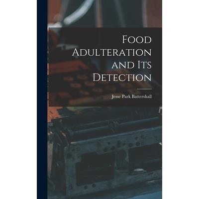 Food Adulteration and Its Detection