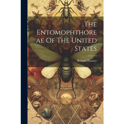 The Entomophthoreae Of The United States