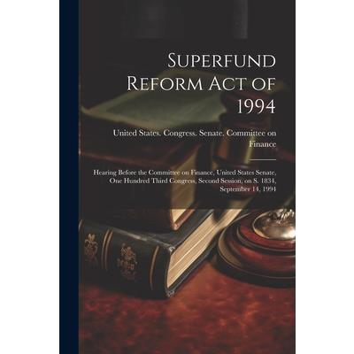 Superfund Reform Act of 1994