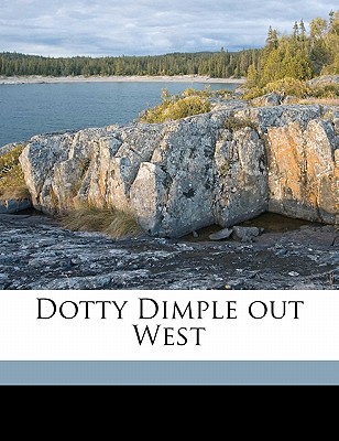 Dotty Dimple Out West