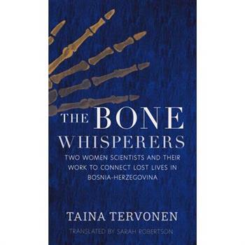 The Bone Whisperers