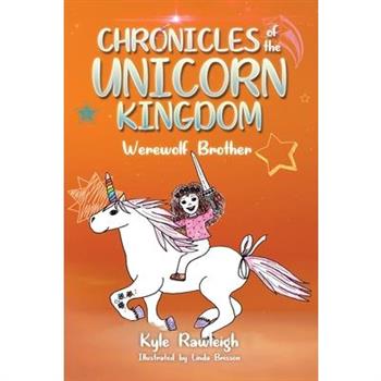 Chronicles of the Unicorn Kingdom