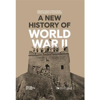 A New History of World War II