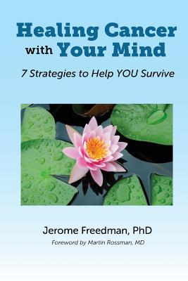 Healing Cancer with Your Mind